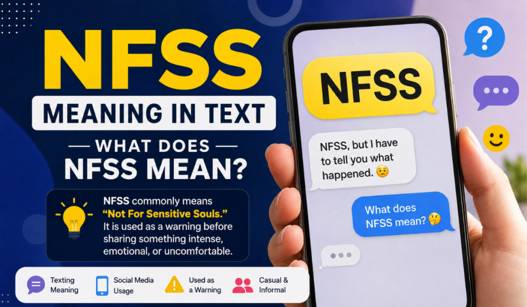 NFSS Meaning